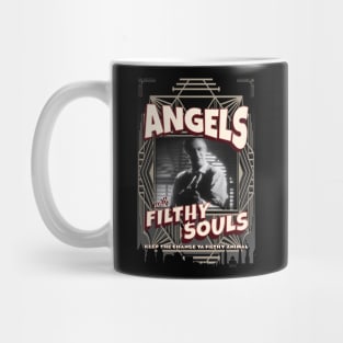 Angels with Filthy Souls - vintage movie poster Mug